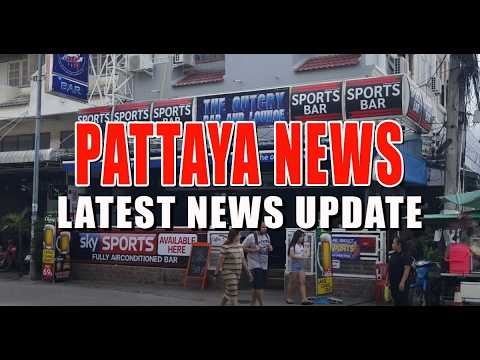 Latest Pattaya NEWS – 9th September 2024 – What’s going on in Pattaya?