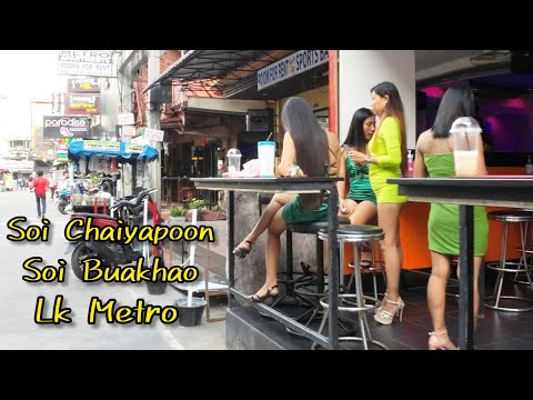 Pattaya,Soi Chaiyapoon,Soi Buakhao & Soi LK Metro,Today 20 August 2022.Thailand