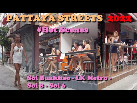 Thailand Pattaya 👯‍ Soi Buakhao street hot scenes/ Soi LK Metro/ Tree Town/ Soi 8/ Soi 6/ March 2022