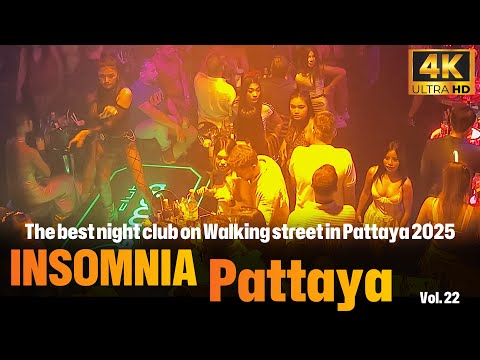 Insomnia club Pattaya 2025 vol.22 / 4K HDR 60fps