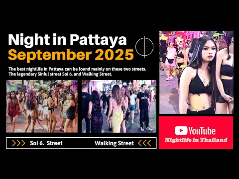 Night in Pattaya: Soi 6, Walking street ( September 2025 ) 4K HDR 60fps